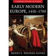 Early Modern Europe, 1450â€“1789