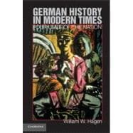 German History in Modern Times: Four Lives of the Nation