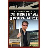 The Great Book of San Francisco Bay Area Sports Lists