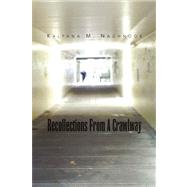 Recollections from a Crawlway