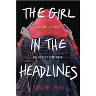 The Girl in the Headlines