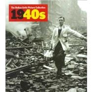 The 1940s: The Hulton Getty Picture Collection