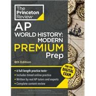 Princeton Review AP World History: Modern Premium Prep, 8th Edition