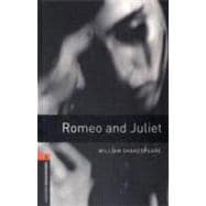 Oxford Bookworms Playscripts: Romeo and Juliet Level 2: 700-Word Vocabulary