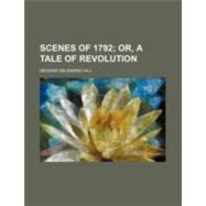 Scenes of 1792