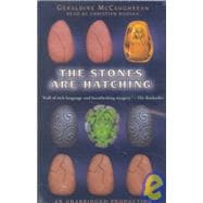 The Stones Are Hatching