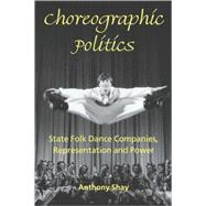 Choreographic Politics
