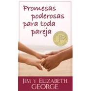 Promesas Poderosas para Toda Pareja / Powerful Promises for All Couples