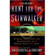 Hunt for the Skinwalker Science Confronts the Unexplained at a Remote Ranch in Utah