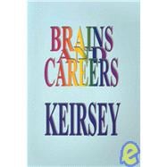 Brains and Careers : The Story of Personology