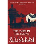 The Tiger in the Smoke
