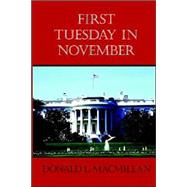 First Tuesday In November
