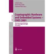 Cryptographic Hardware and Embedded Systems--Ches 2001