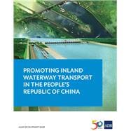 Promoting Inland Waterway Transport in the People's Republic of China