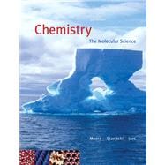 Chemistry The Molecular Science (with CengageNOW 2-Semester Printed Access Card)
