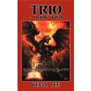 Trio-Book Two : 'Dark Dragon's Dawn'