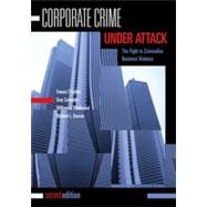 Corporate Crime Under Attack, 2nd Edition