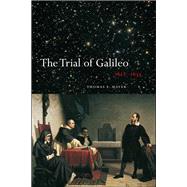 The Trial of Galileo, 1612-1633