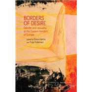 Borders of desire