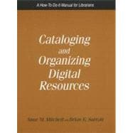 Cataloging And Organizing Digital Resources