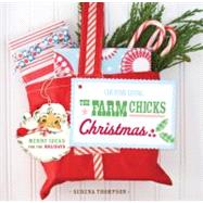 Country Living The Farm Chicks Christmas Merry Ideas for the Holidays