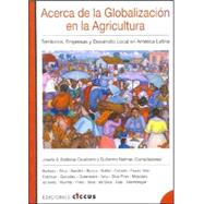 Acerca de La Globalizacion En La Agricultura,9789879355213