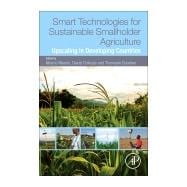 Smart Technologies for Sustainable Smallholder Agriculture