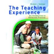Teaching Experience, The: An Introduction to Reflective Practice