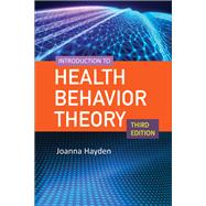 Introduction to Health Behavior Theory