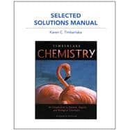 Selected Solution Manual for Chemistry An Introduction to General, Organic, and Biological Chemist