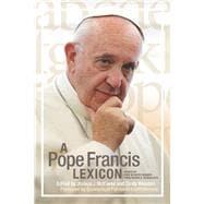 A Pope Francis Lexicon
