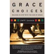 Grace Choices