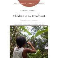 Children of the Rainforest
