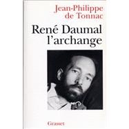 René Daumal, l'archange