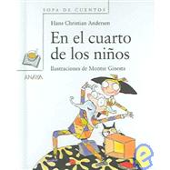 En El Cuarto De Los Ninos / In The Kids Room