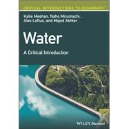 Water A Critical Introduction