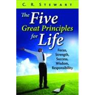The Five Great Principles for Life