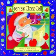 Santa's Close Call