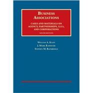 Business Associations, Cases and Materials on Agency, Partnerships, LLCs, and Corporations: CasebookPlus
