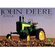 John Deere Farm Tractors 2004 Calendar