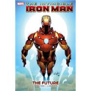 Invincible Iron Man - Volume 11 The Future