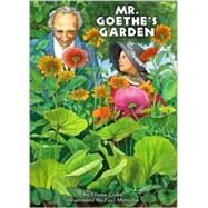 Mr. Goethe's Garden