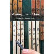 Writing Early China