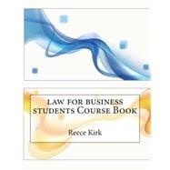 Law for Business Students Course Book