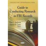 Guide to Conducting Research in FBI Records