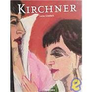 Ernst Ludwig Kirchner 1880-1938