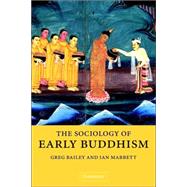 The Sociology of Early Buddhism