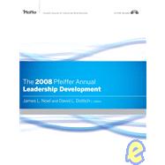 The 2008 Pfeiffer Annual, CD-ROM Included Leadership Development