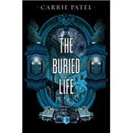 The Buried Life Recoletta Book 1