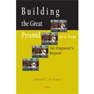 Building the Great Pyramid in One Year